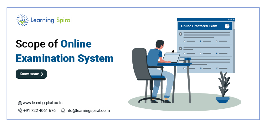 Scope of online examination system